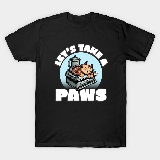 Let's Take a Paws | Resting Cat T-Shirt by GrinTees